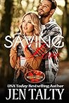 Saving Love (Saving, #1; Brotherhood Protectors World)