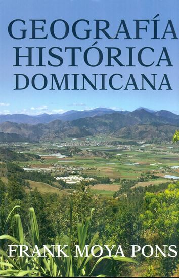 Geografía Histórica Dominicana