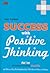 คิดบวกเปลี่ยนชีวิตสู่ความสำเร็จ by อลิชา โรเบิร์ตส์