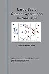 Large-Scale Combat Operations: The Division Fight