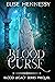 Blood Curse (Blood Legacy, #0)