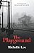 The Playground (The Secret ...