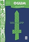 Ogum: caçador, agricultor, ferreiro, trabalhador, guerreiro e rei (Coleção Orixás #11)