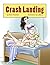 Crash Landing: A Tale of Chloroform & Sleepy Foot Worship