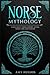Norse Mythology: Learn about Viking History, Myths, Norse Gods, and Legends