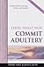 Thou Shalt Not Commit Adult...