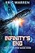Infinity's End (Infinity's End, #9)