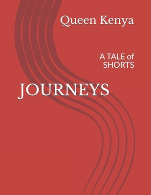 JOURNEYS: A TALE of SHORTS