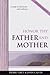 Honor Thy Father and Mother...