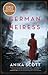 The German Heiress by Anika Scott