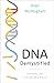 DNA Demystified: Unravellin...
