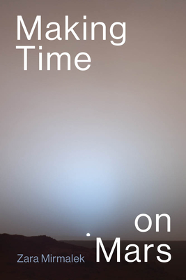 Making Time on Mars (Paperback)