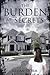 The Burden of Secrets by Jillian Storm