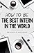 How to Be the Best Intern i...