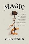 Magic: A History:...