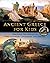 Ancient Greece for Kids Thr...