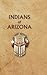 Indians of Arizona