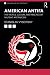 American Antifa (Routledge Studies in Fascism and the Far Right)
