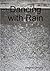 Dancing with Rain by Stephen  Gregory