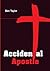 Accidental Apostle by Ben Taylor