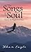 The Songs of Soul: Poetry B...
