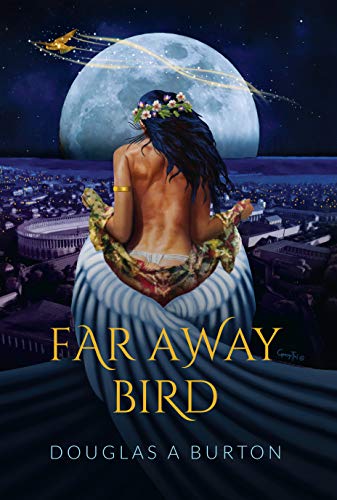 Far Away Bird (Kindle Edition)