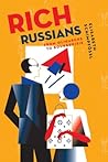 Rich Russians: Fr...