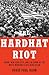 The Hardhat Riot: Nixon, Ne...
