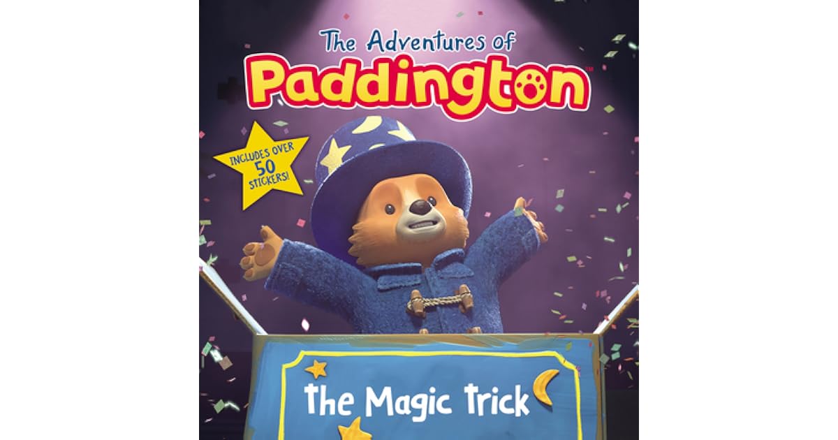 the-adventures-of-paddington-the-magic-trick-by-megan-roth