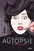 Autopsie, Tome 01  by Kerri Maniscalco