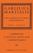 Gargilius Martialis: The Agricultural Fragments