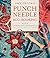 Punch Needle Rug Hooking by Amy Oxford