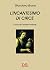 L'incantesimo di Circe (Arcobaleno) (Italian Edition)