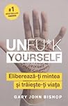 Unfu*k Yourself E...