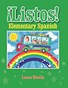 ¡Listos!: Elementary Spanish Green (Spanish Edition)