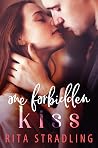 One Forbidden Kiss One Forbidden Kiss
