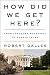 American Politics and Presidents by Robert Dallek