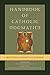 Handbook of Catholic Dogmat...