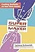 Supermaker: Crafting Busine...