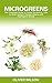 Microgreens: The Complete G...