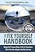 The Fix Yourself Handbook: ...