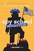Spy School Revolution (Spy School, #8) 