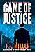 Game of Justice (Brad Madis...