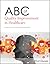 ABC of Quality Improvement in Healthcare by Tim Swanwick