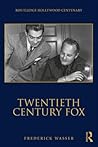 Twentieth Century Fox (The Routledge Hollywood Centenary Series)