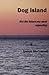 Dog Island: Not the Future ...