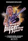 Mine's Bigger Than Yours: The 100 Wackiest Action Movies