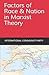 Factors of Race and Nation in Marxist Theory