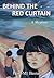 Behind the Red Curtain: a Memoir