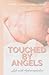 Touched by Angels: Life with Hydrocephalus